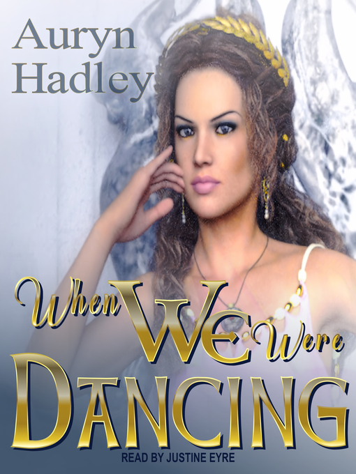 Title details for When We Were Dancing by A. H. Hadley - Wait list